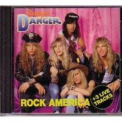Danger Danger : Rock America